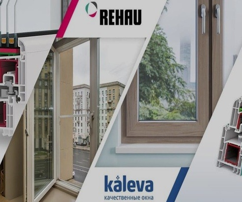 Окна Rehau и Kaleva. Что лучше и какие окна лучше выбрать именно в Сочи?